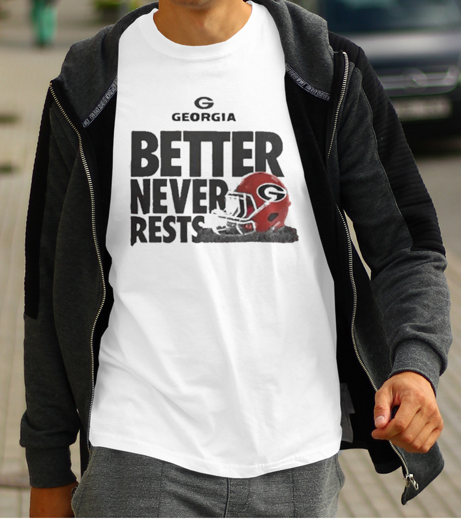 Georgia Bulldogs Better Never Rests Football Helmet T-Shirt