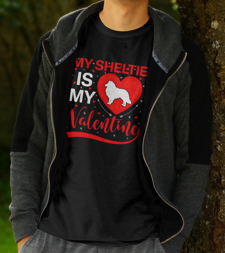 My Sheltie Is My Valentine Heart And Dog T-Shirt
