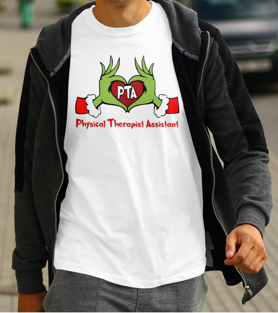 Grinch Hands Heart PTA Physical Therapist Assistant Christmas T-Shirt