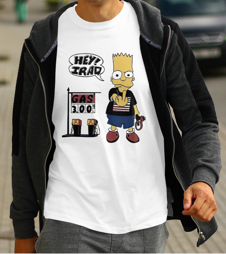 Bart Simpson Hey Iraq Gas 3.00 T-Shirt