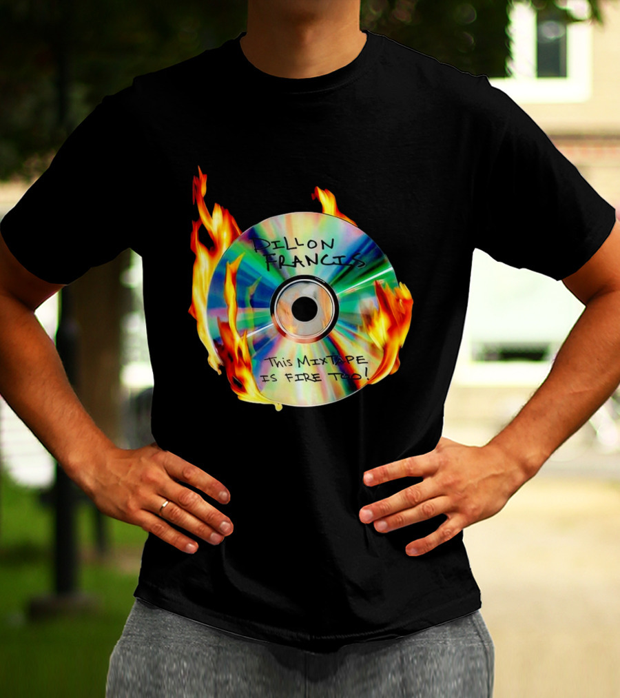 Dillon Francis This Mixtape Is Fire Too CD Flames T-Shirt