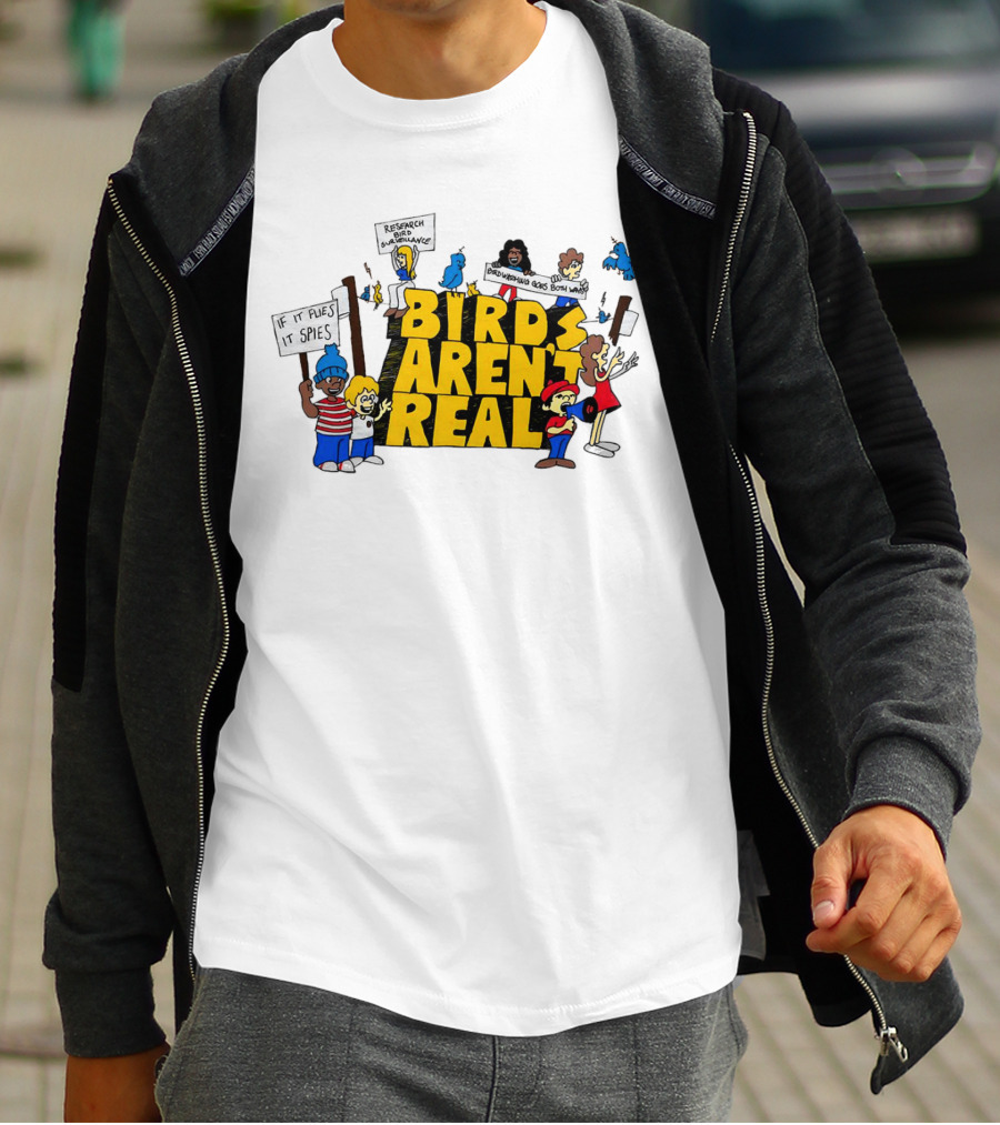 Birds Aren't Real If It Flies It Spies Protest Characters T-Shirt