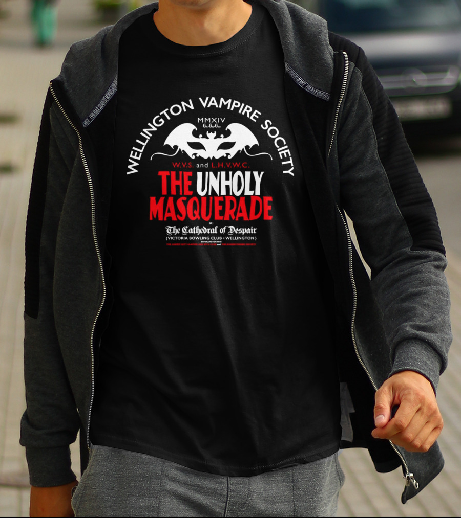 Wellington Vampire Society The Unholy Masquerade At The Cathedral Of Despair Victoria Bowling Club Wellington T-Shirt