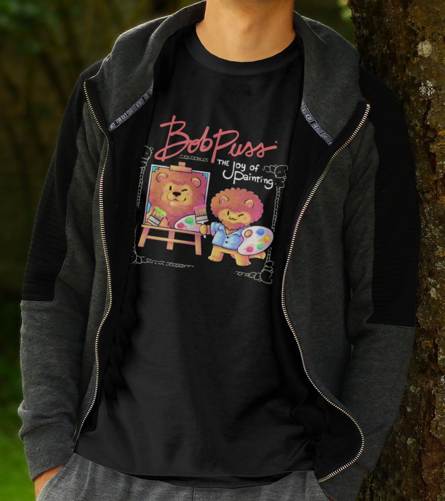 Bob Puss The Joy Of Painting Cat Lion Artist Palette And Easel T-Shirt