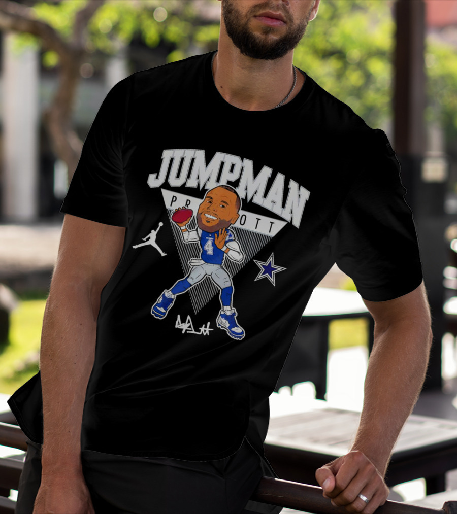 Jumpman Prescott Dak Prescott Dallas Cowboys 4 Signature Football Star T-Shirt