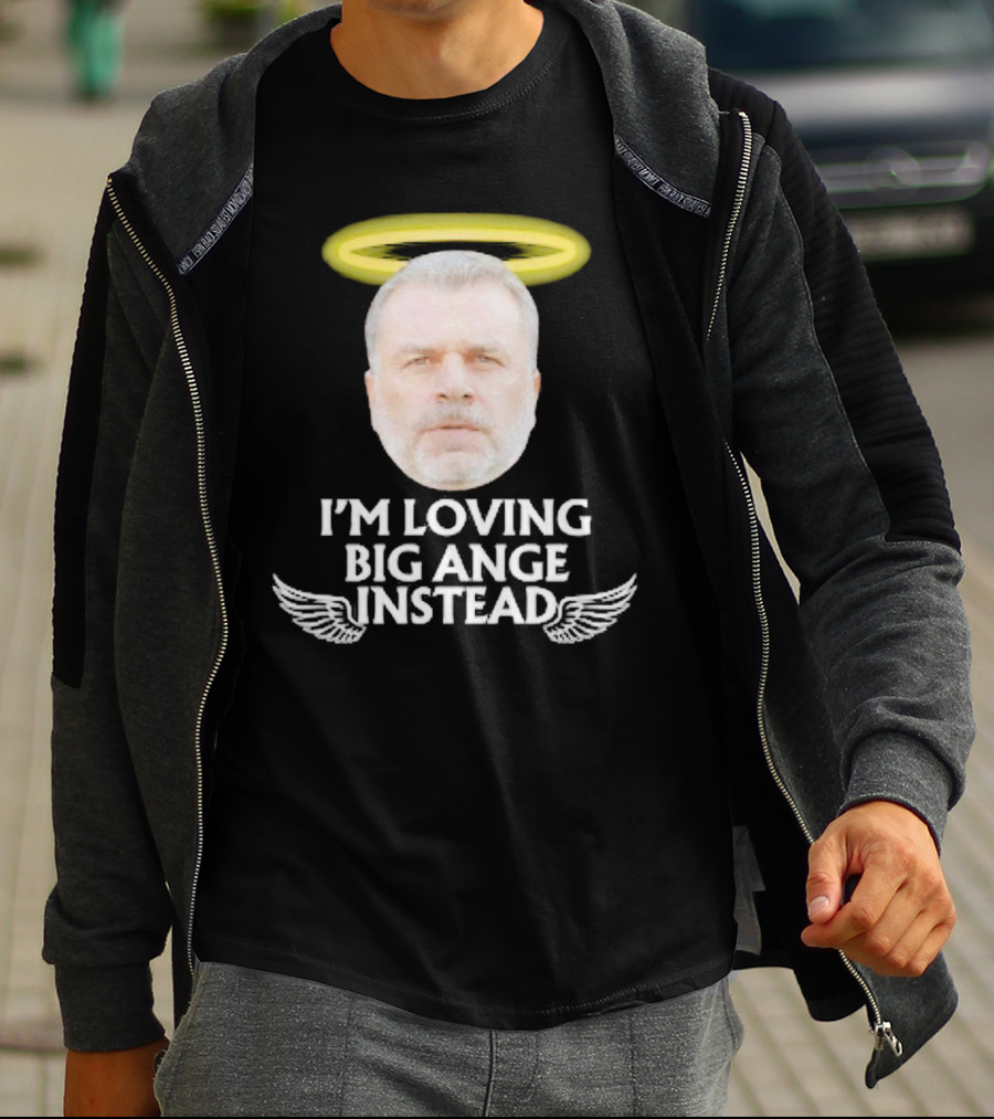 I'm Loving Big Ange Instead Halo Winged Head T-Shirt