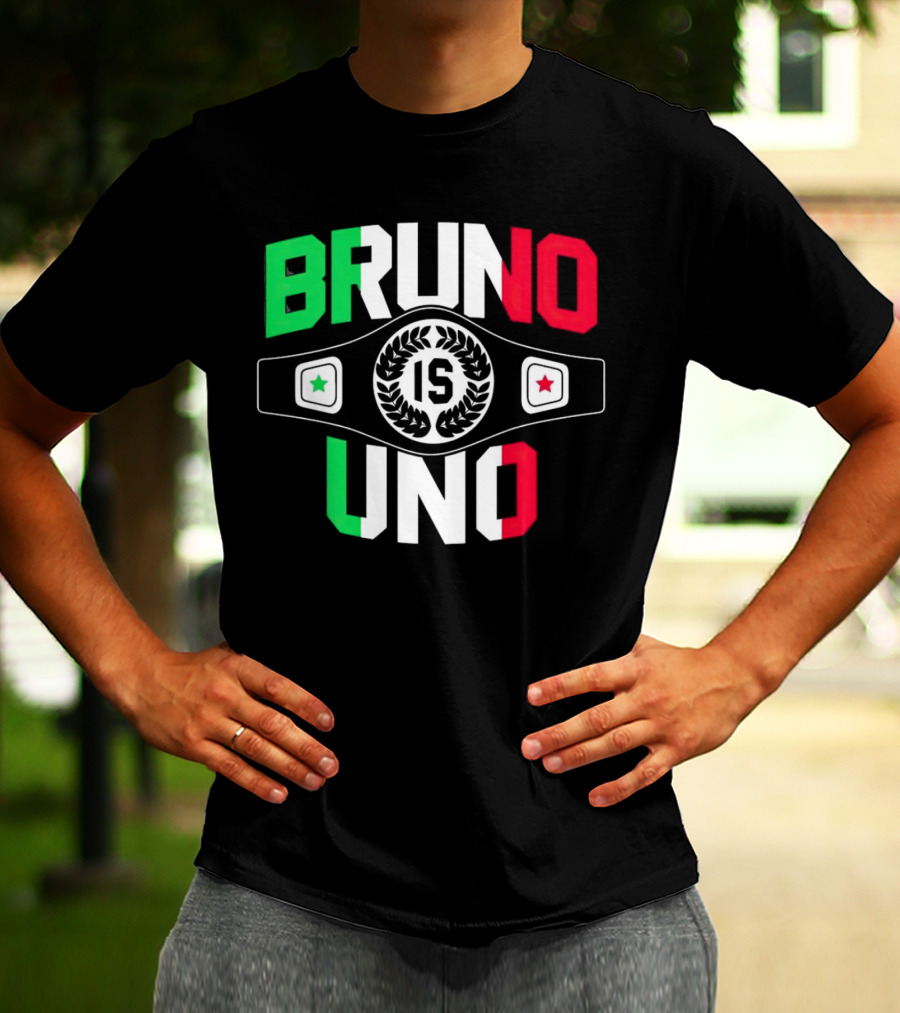Bruno Is Uno Champion Belt Italian Colors T-Shirt