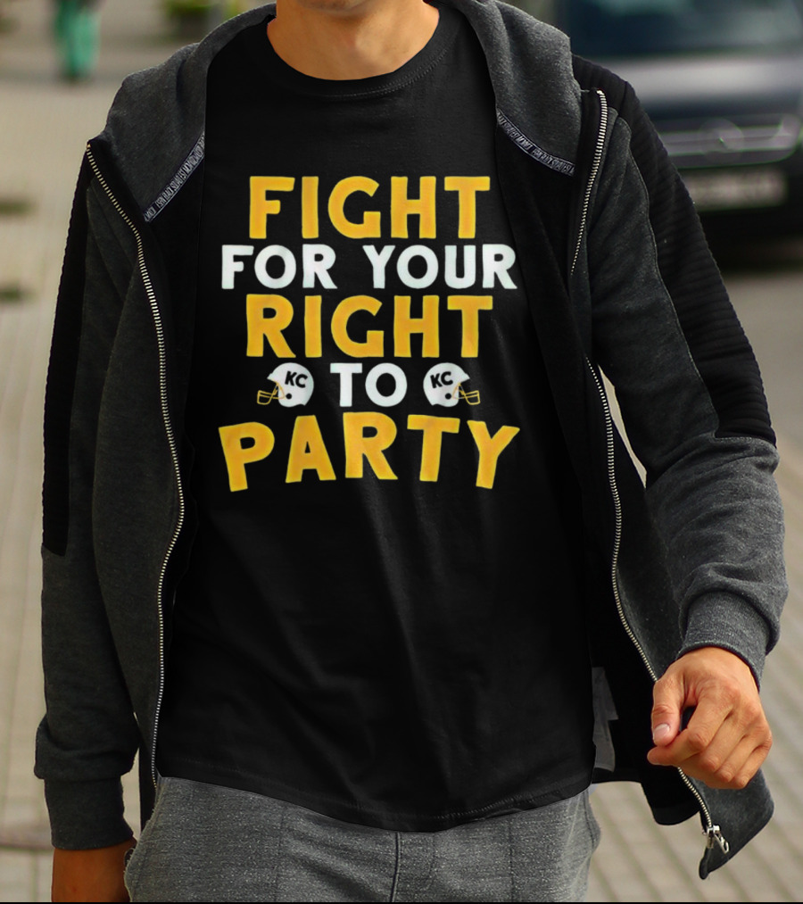 Kansas City Chiefs Fight For Your Right To Party KC Helmets T-Shirt