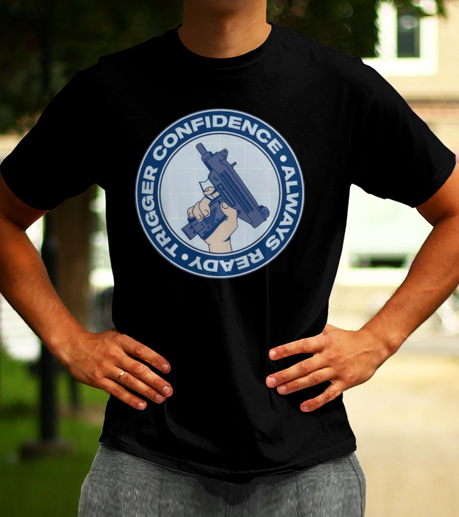 Fudd Busters Trigger Confidence Always Ready Handgun Emblem T-Shirt
