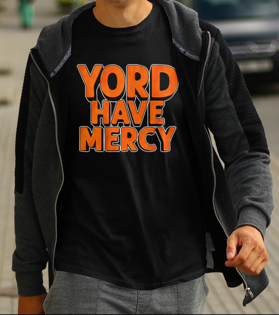 Yordan Alvarez Yord Have Mercy T-Shirt