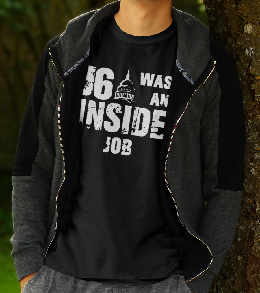 J6 Was An Inside Job Capitol Building T-Shirt