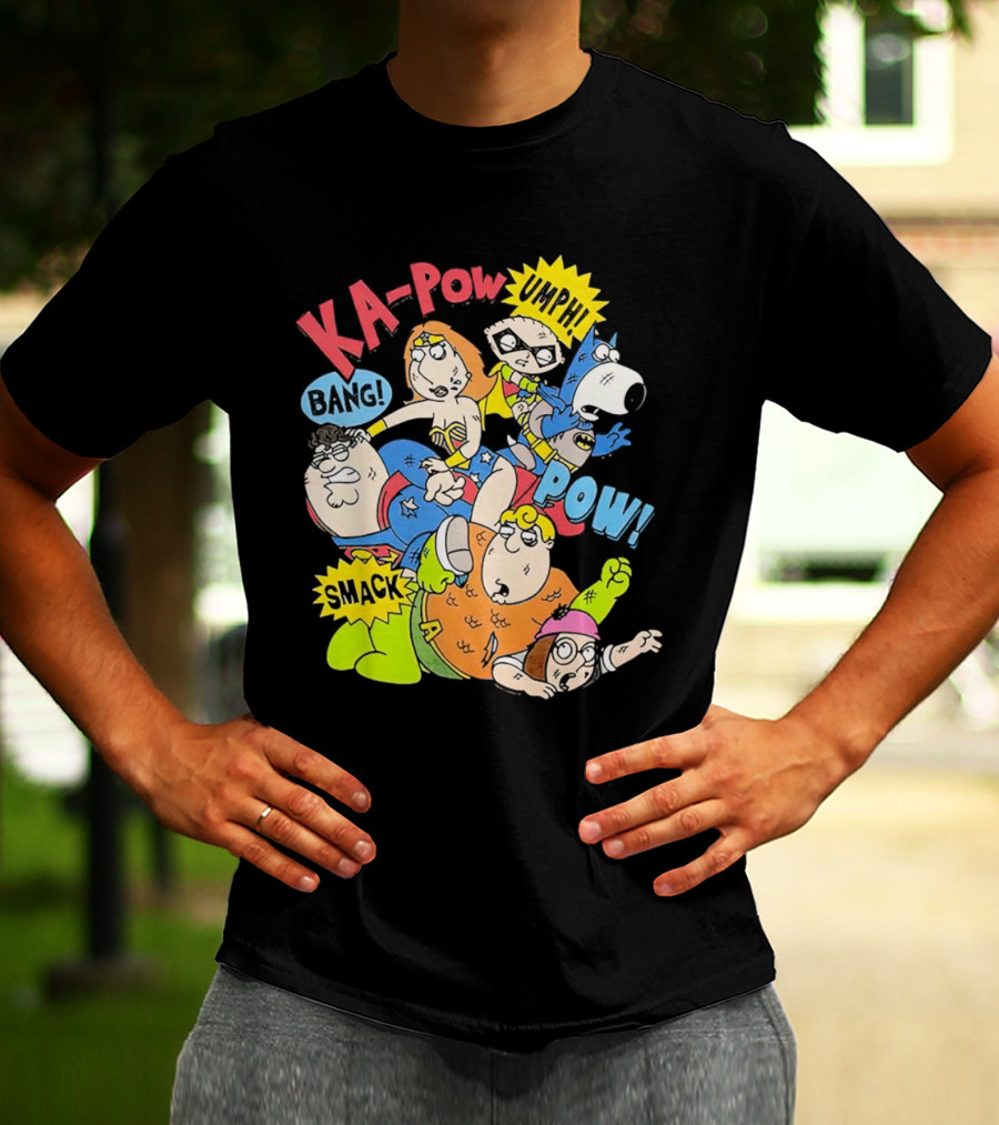 Family Guy Superhero Stewie Brian Peter Lois Chris Meg Ka-Pow Bam Pow Smack Bang T-Shirt