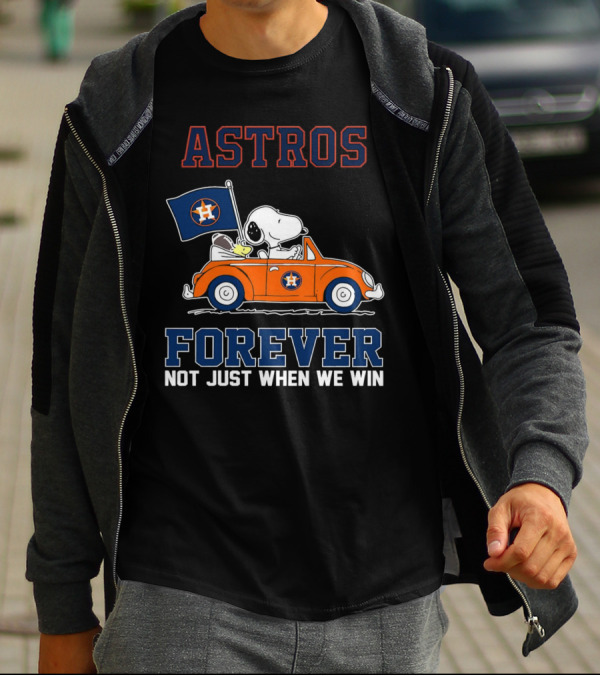 Astros Snoopy Forever Not Just When We Win T-Shirt