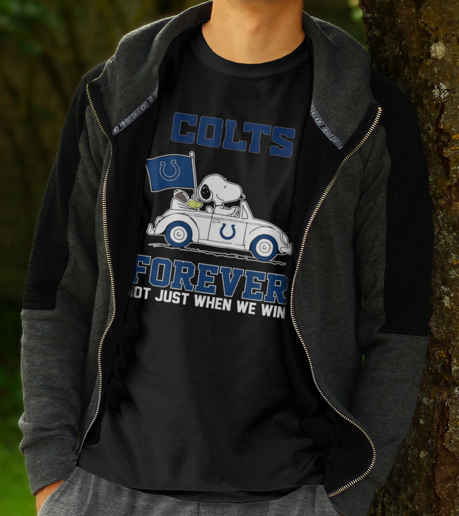 Snoopy Colts Forever Not Just When We Win Indianapolis T-Shirt