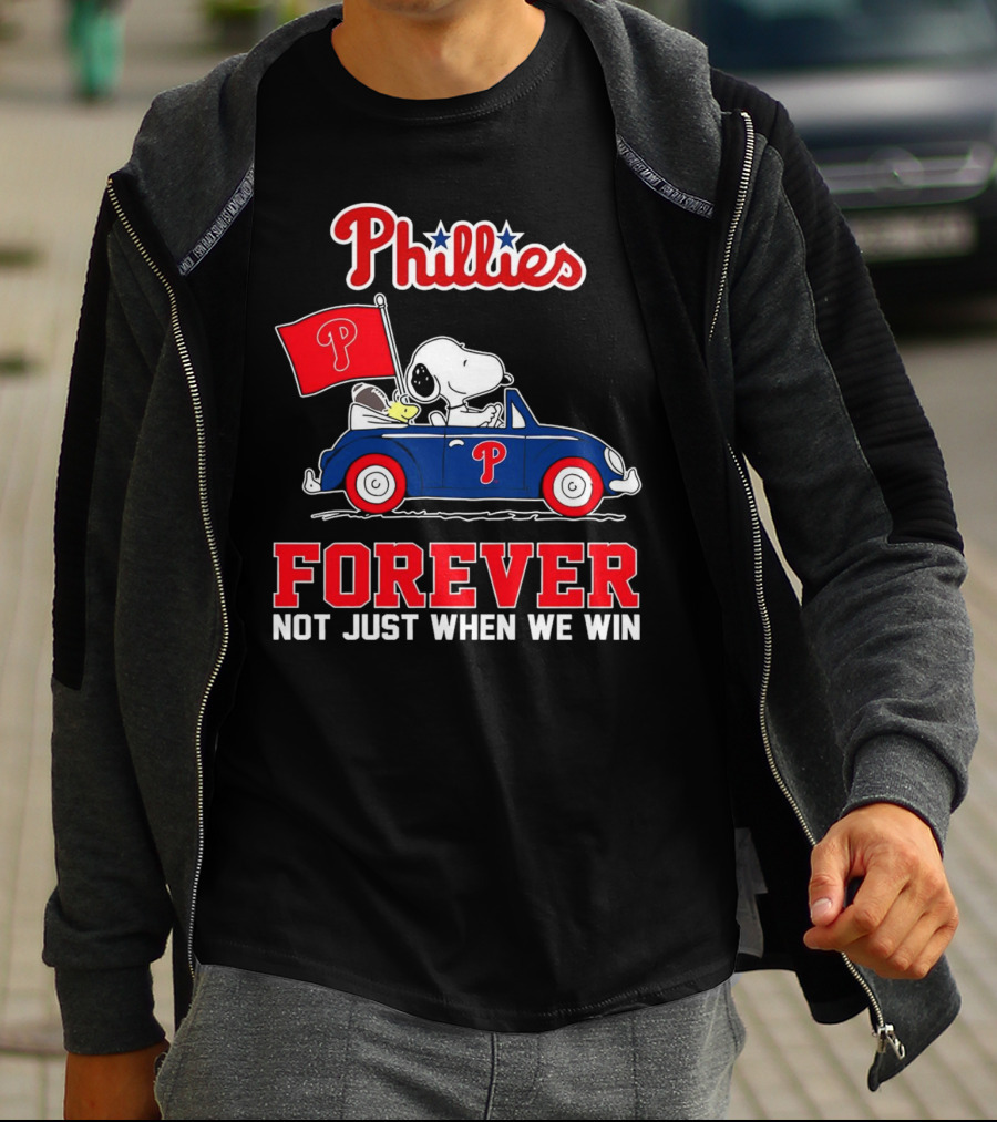 Phillies Snoopy Forever Not Just When We Win T-Shirt