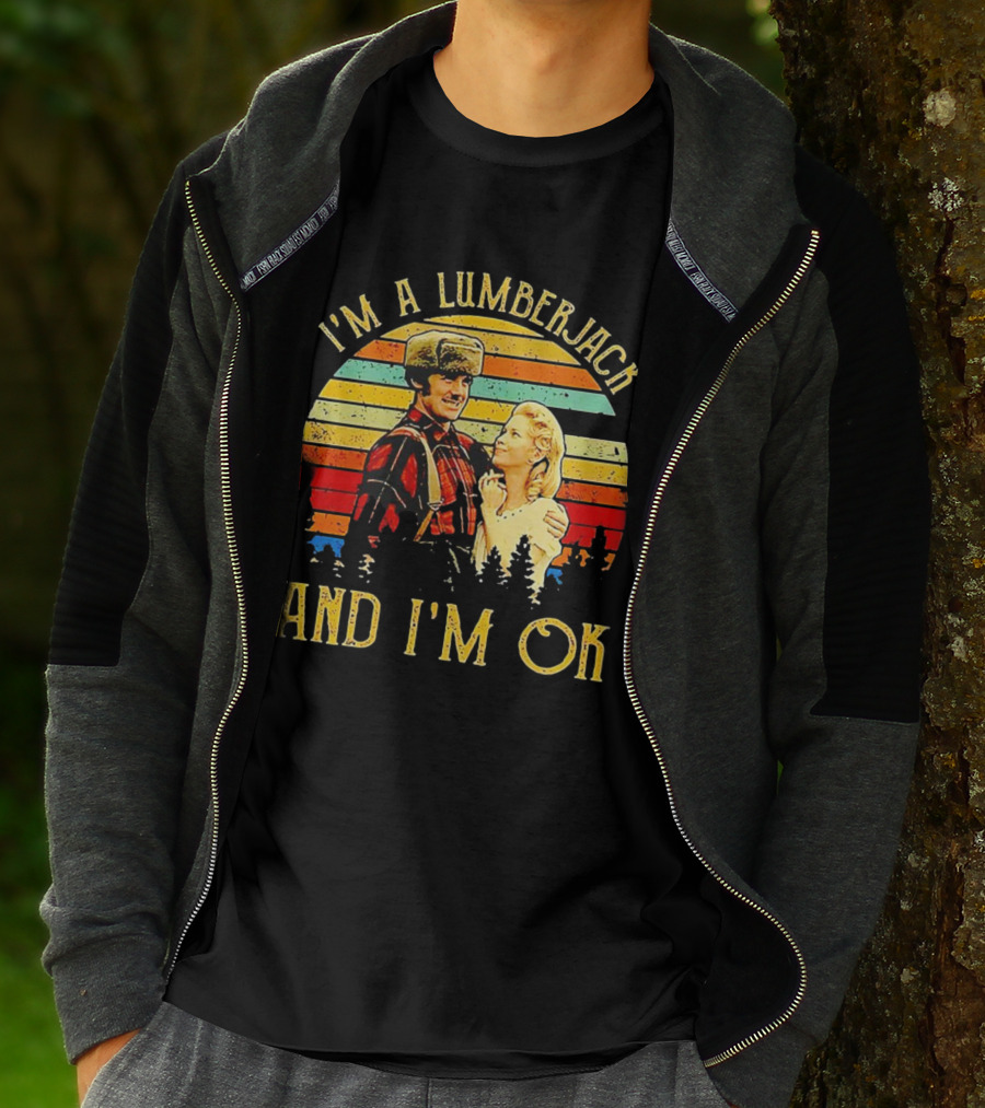 I'm A Lumberjack And I'm OK Vintage Retro T-Shirt