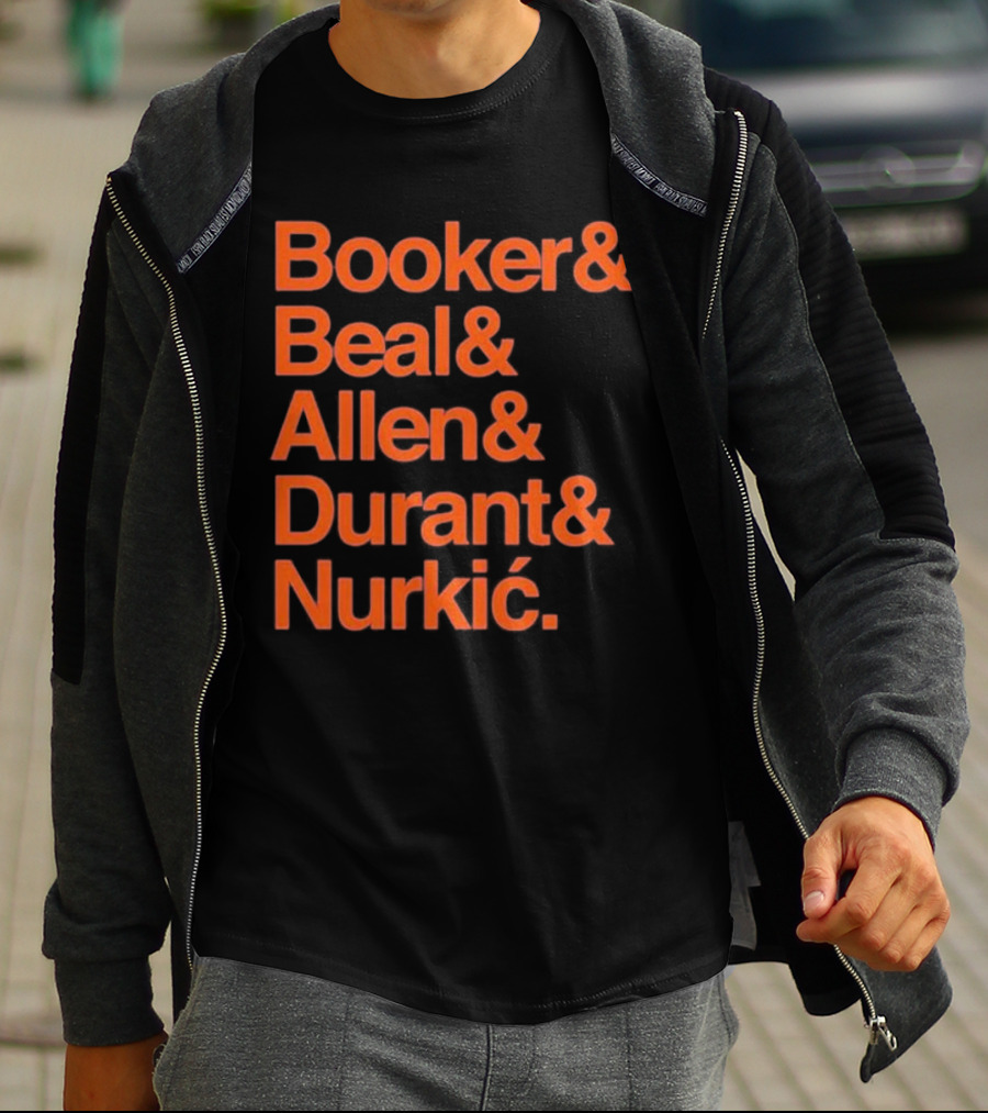 Booker Beal Allen Durant Nurkic Phoenix Suns NBA Players Names T-Shirt
