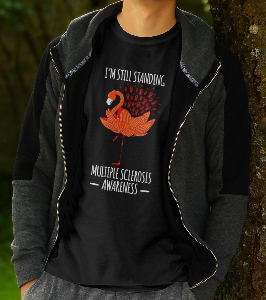 I’m Still Standing Flamingo Multiple Sclerosis Awareness T-Shirt