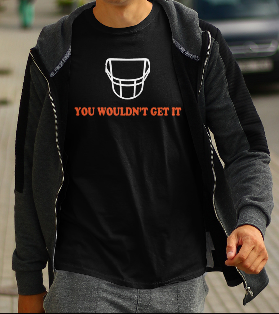 You Wouldn't Get It White Facemask T-Shirt