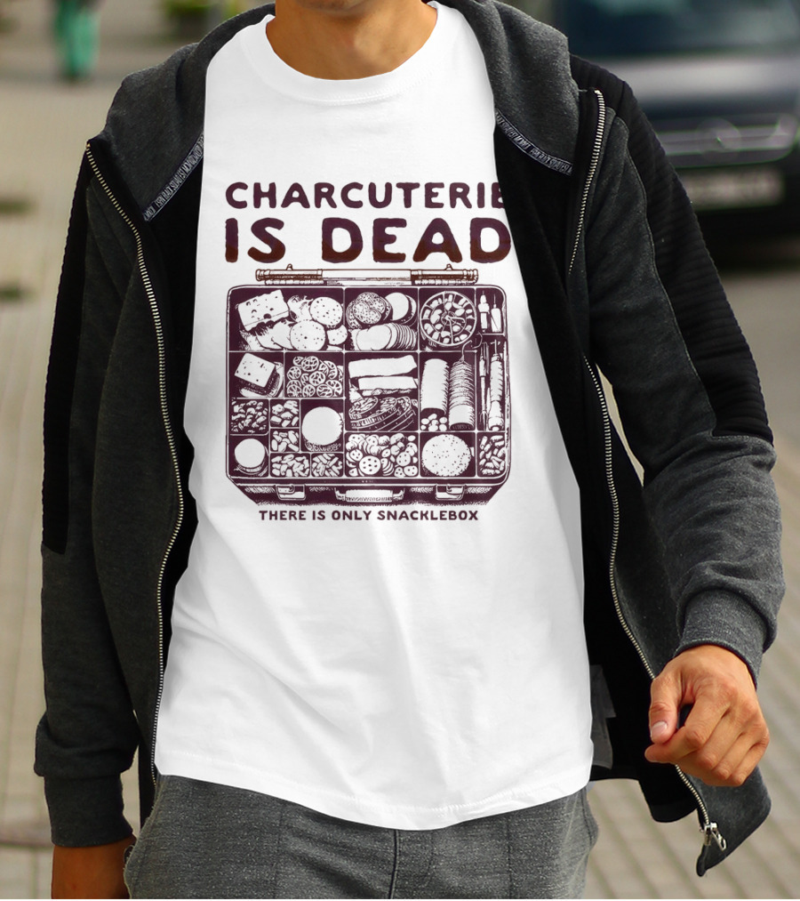 Charcuterie Is Dead There Is Only Snacklebox Meal Arrangement T-Shirt