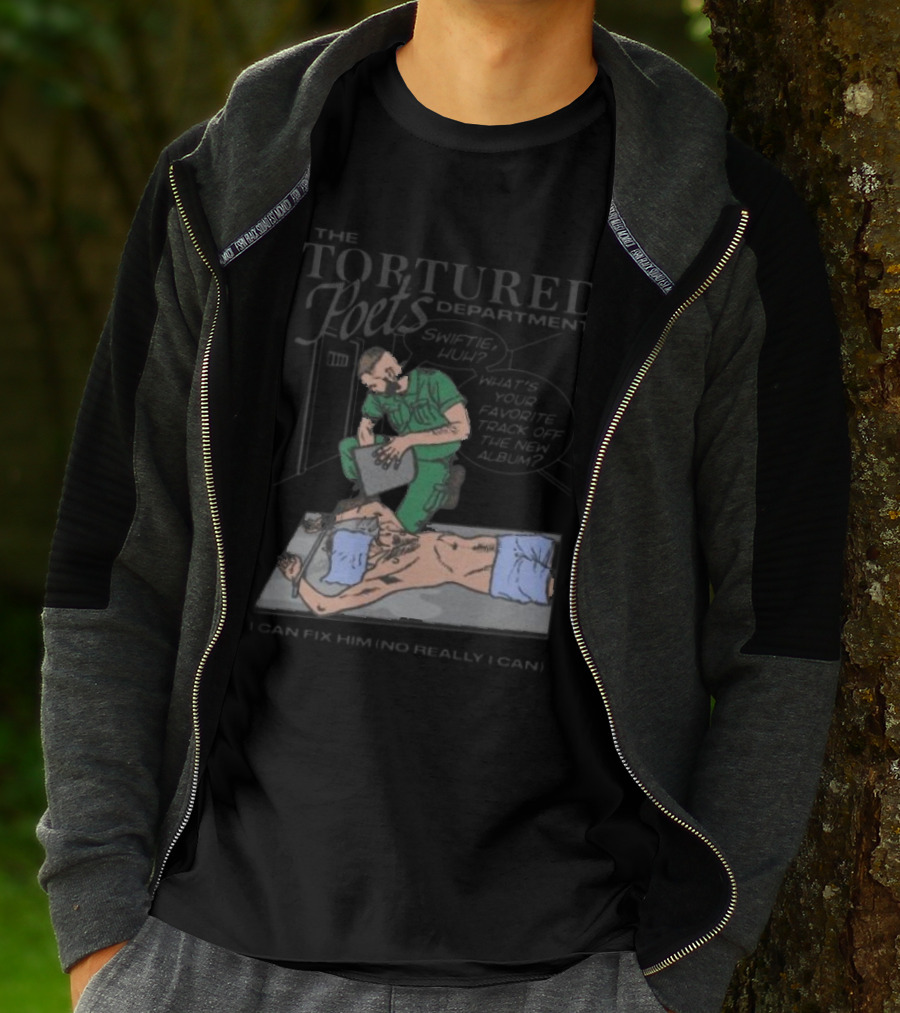 The Tortured Poets Department I Can Fix Him Really Swiftie Huh What's Your Favorite New Album Track T-Shirt