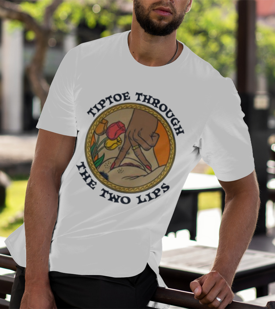 Tiptoe Through The Two Lips With Tulips And Hand Gesture T-Shirt