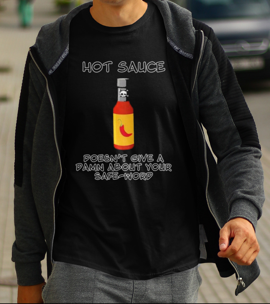 Hot Sauce Bottle With Red Pepper Doesn't Give A Damn About Your Safe-Word T-Shirt