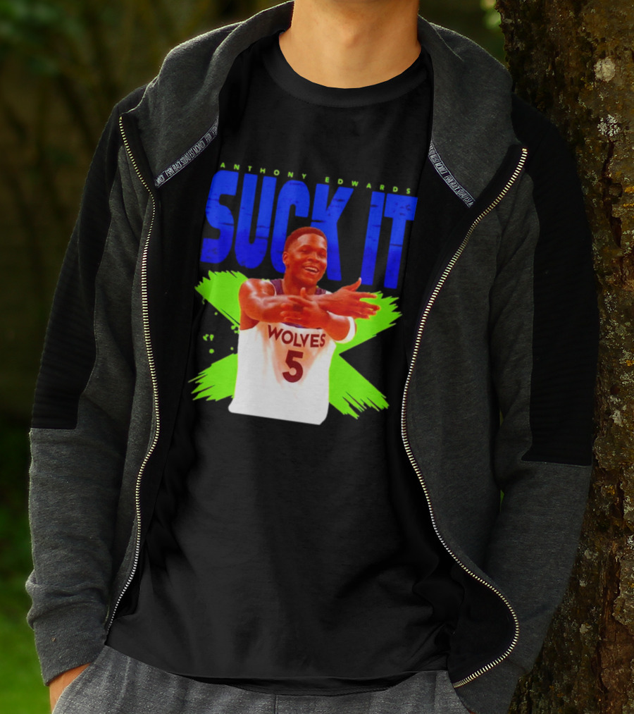Anthony Edwards Wolves Suck It 5 T-Shirt