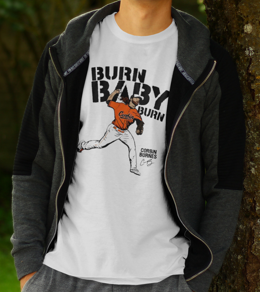 Corbin Burnes Burn Baby Burn Baltimore Baseball Pitcher T-Shirt