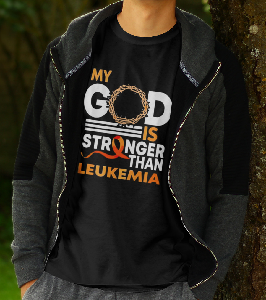 My God Is Stronger Than Leukemia With Crown Of Thorns And Orange T-Shirt
