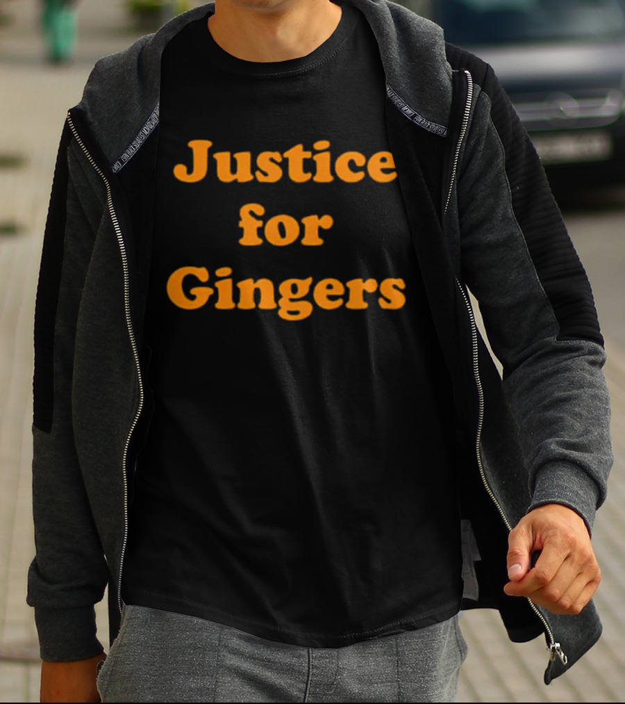 Justice For Gingers Advocacy Message Bold Orange Text T-Shirt