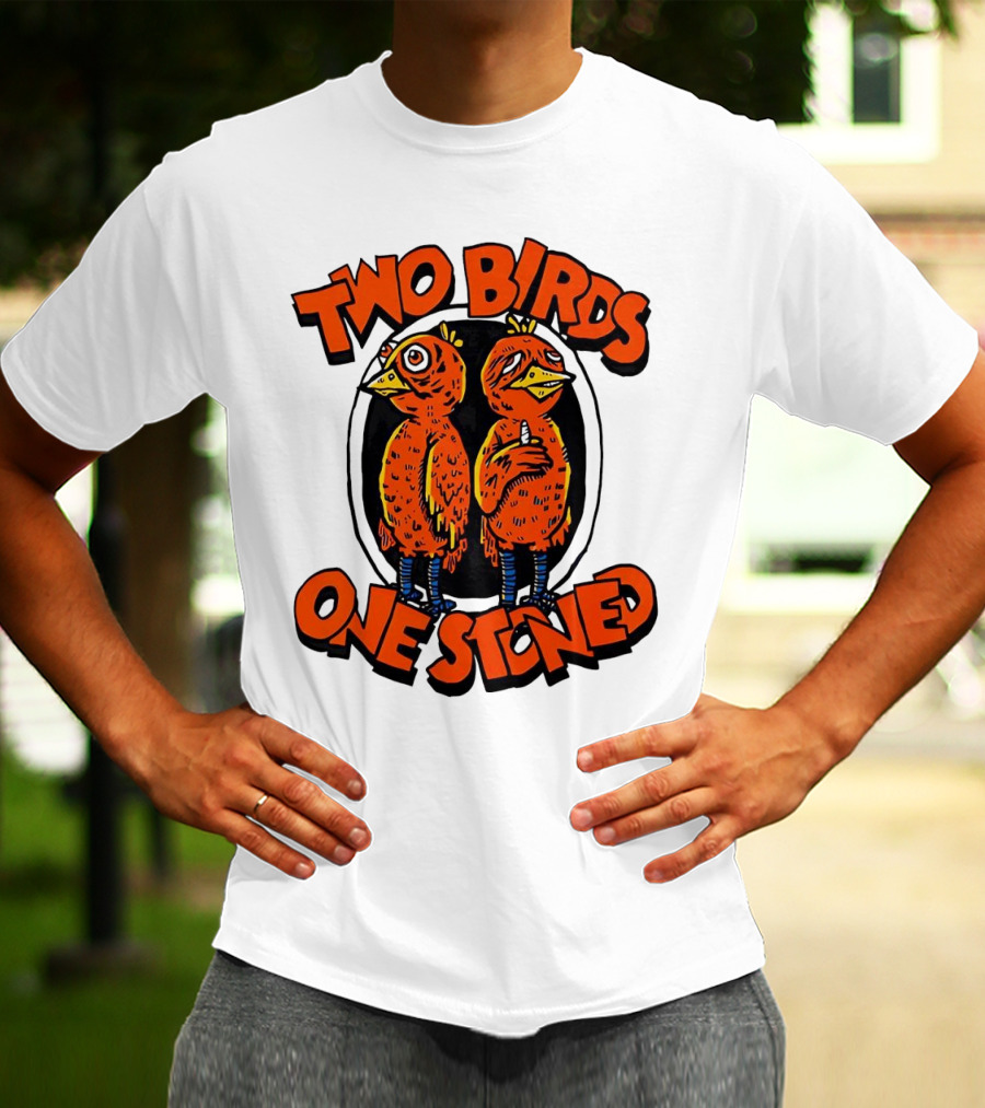 Two Birds One Stoned Psychedelic Chickens T-Shirt