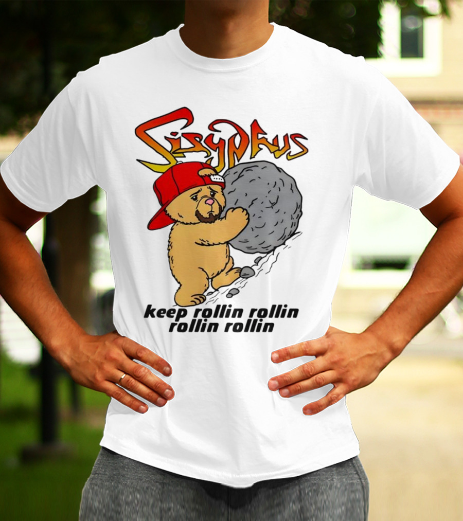 Sisyphus Keep Rollin Rollin Rollin Rollin Bear With Boulder Red Cap T-Shirt