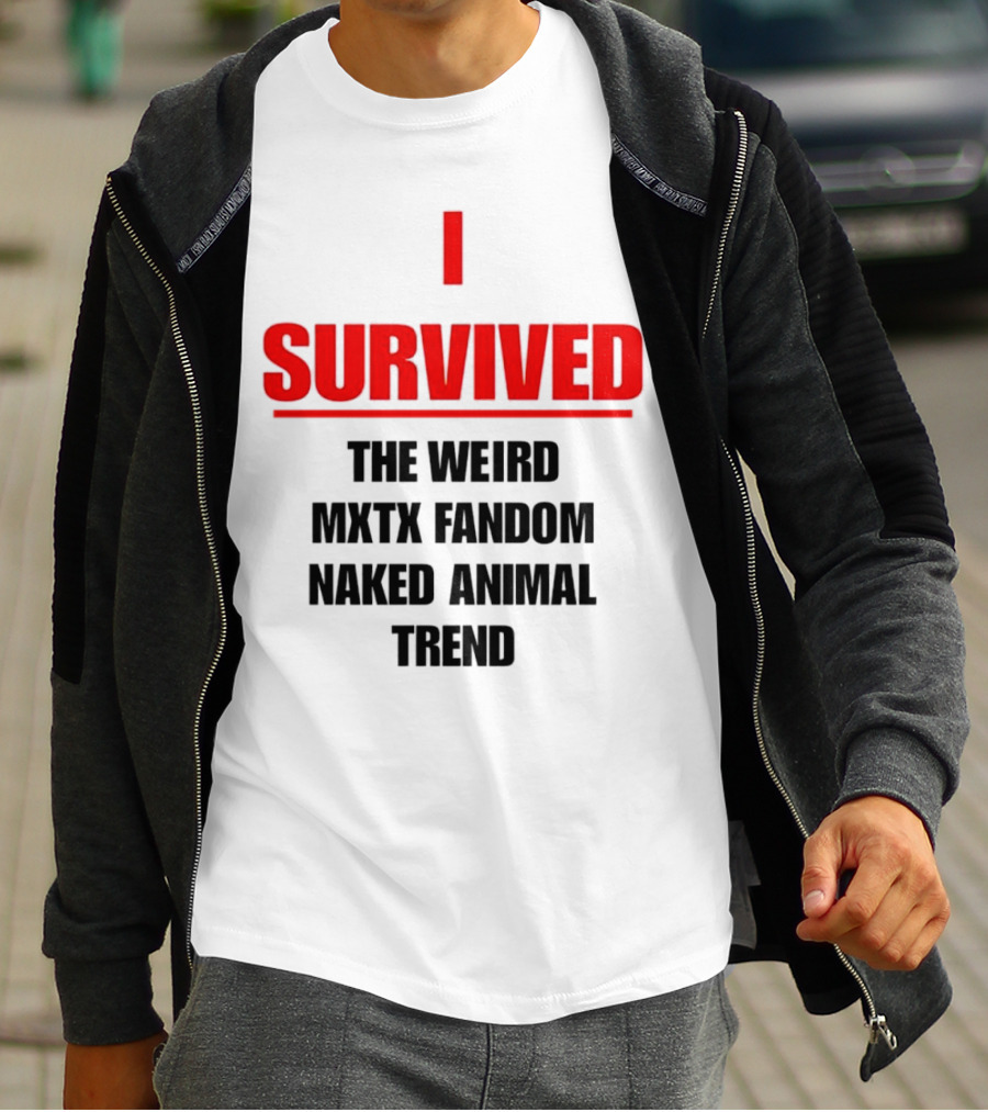 Surviving The Weird Naked Animal Trend In MXTX Fandom T-Shirt