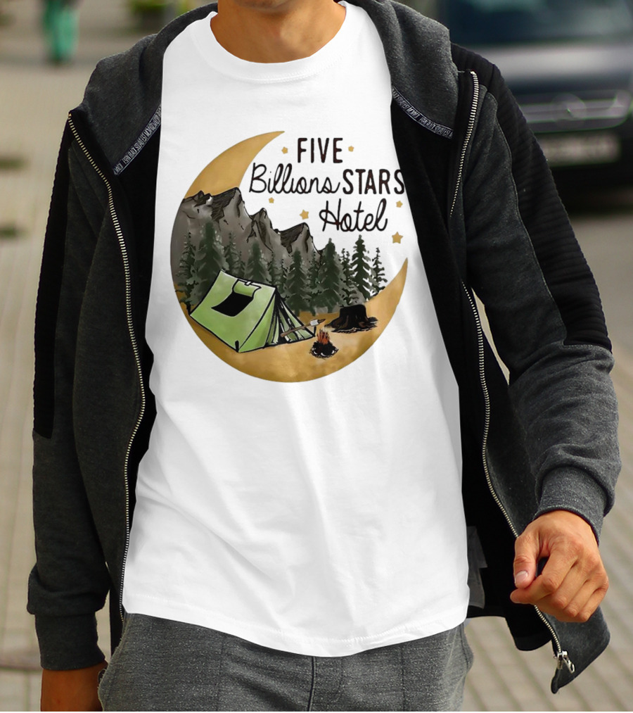 Five Billions Stars Hotel Camping Adventure Under Moonlit Forest T-Shirt