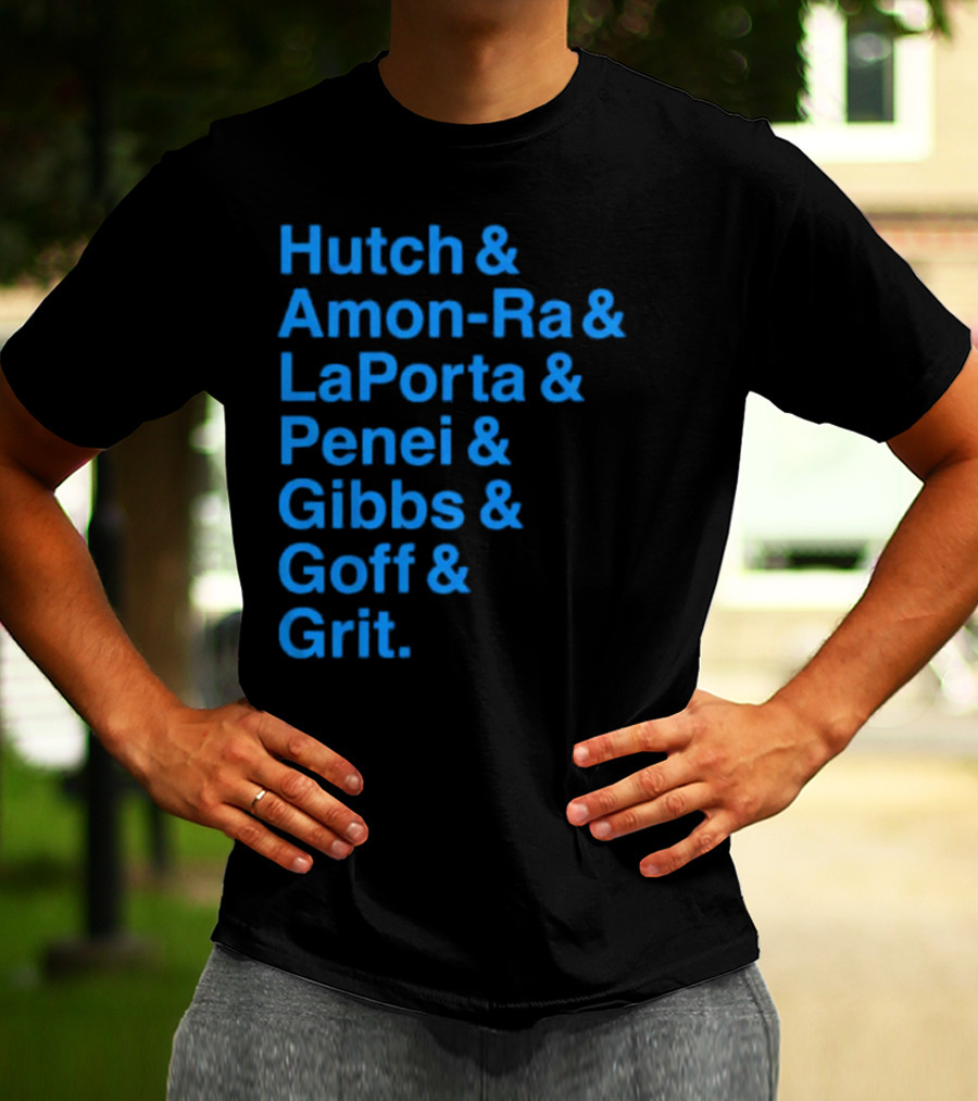 Hutch And Amon-ra And Laporta And Penei And Gibbs And Goff And Grit Detroit Lions NFL Players T-Shirt