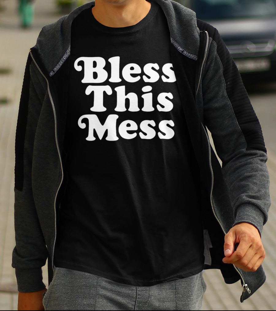 Bless This Mess 70s Font T-Shirt