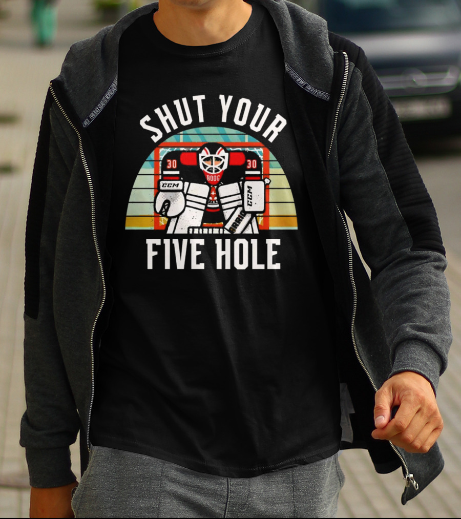Shut Your Five Hole Vintage Hockey Goalie T-Shirt
