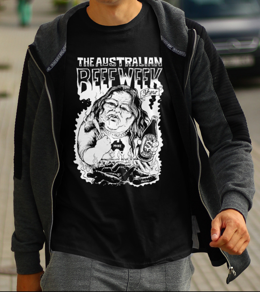 The Australian Beefweek Show Mine Beer And Sausages T-Shirt