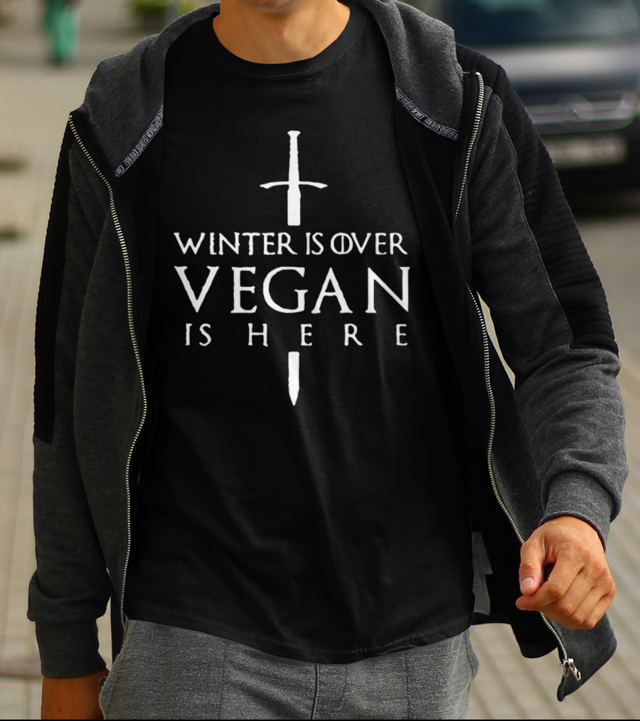 Winter Is Over Vegan Is Here Sword Typography T-Shirt