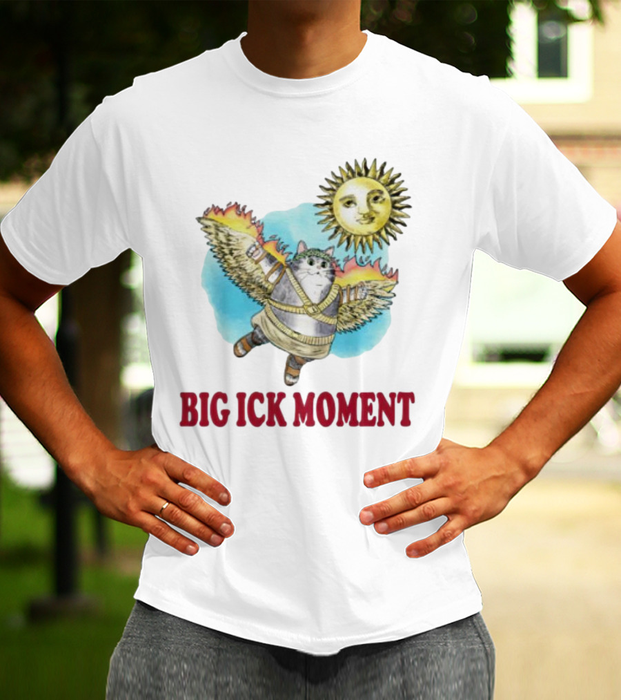 Cat Big Ick Moment Sun Wings T-Shirt