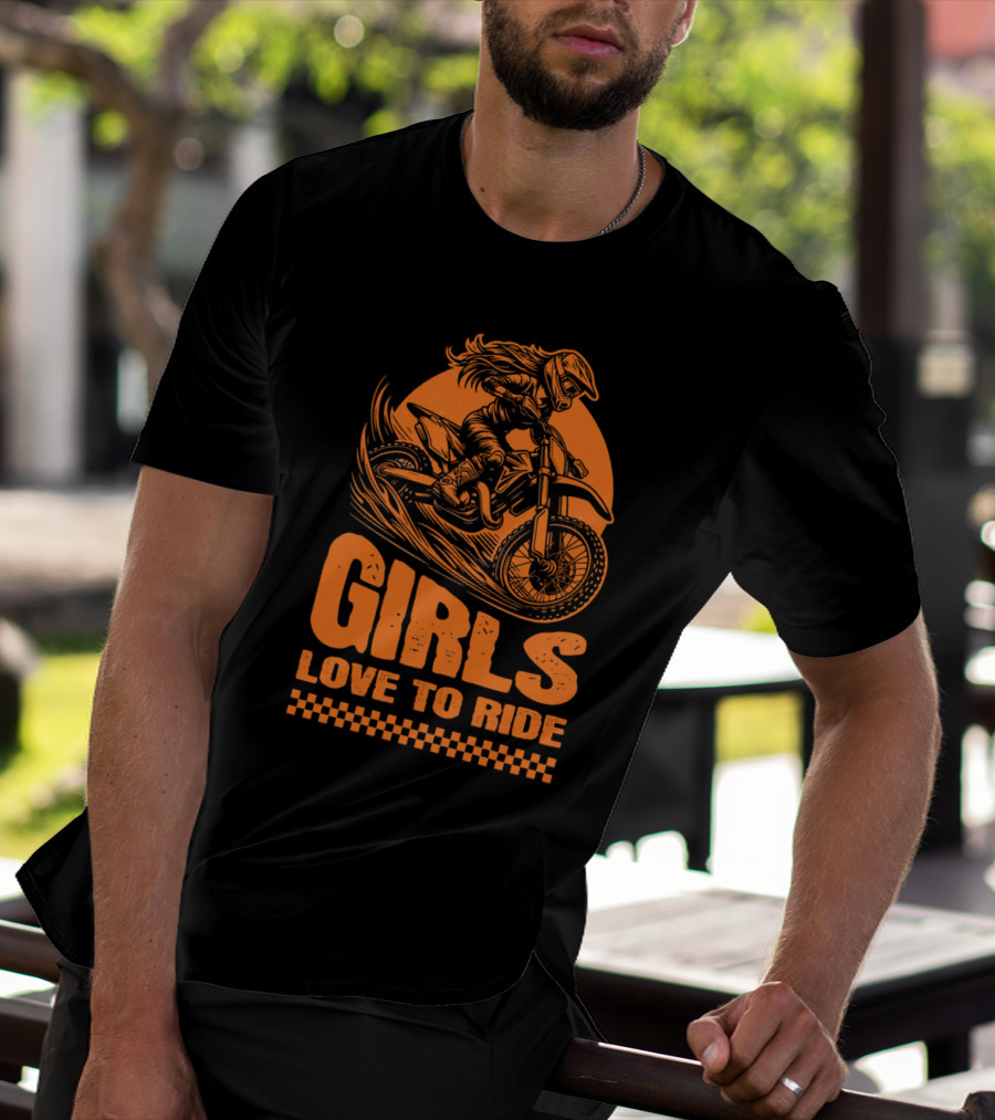 GIRLS LOVE TO RIDE Motocross Adventure T-Shirt