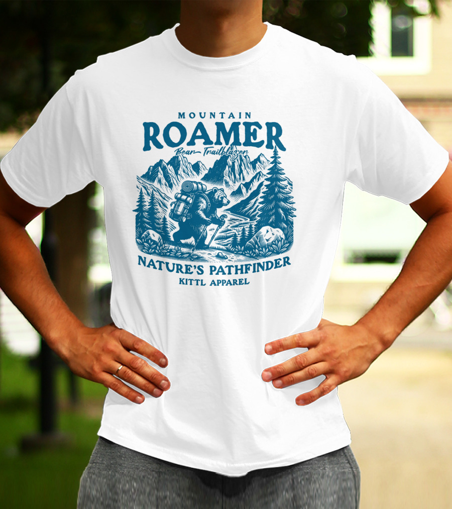 MOUNTAIN ROAMER BEAR TRAILBLAZER NATURE'S PATHFINDER KITTl T-Shirt