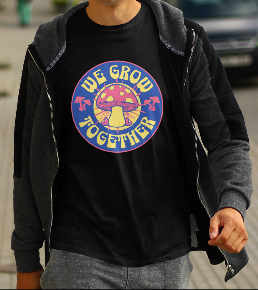 WE GROW TOGETHER Mushroom Psychedelic Retro Circle Badge T-Shirt