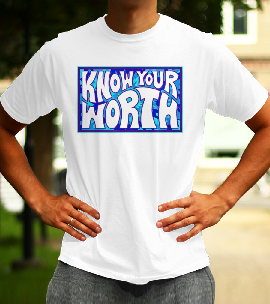 Know Your Worth Blue Abstract T-Shirt