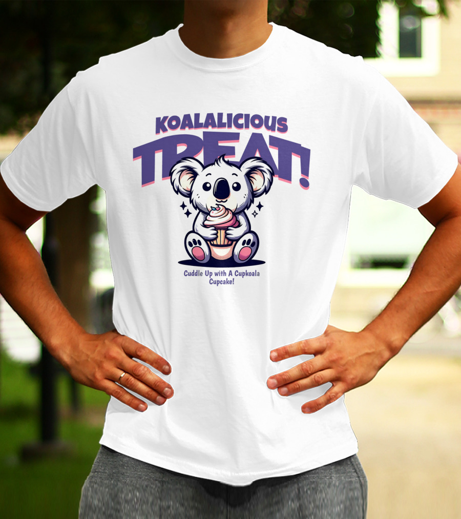 KOALALICIOUS TREAT Cuddle Up With A Cupkoala Cupcake T-Shirt