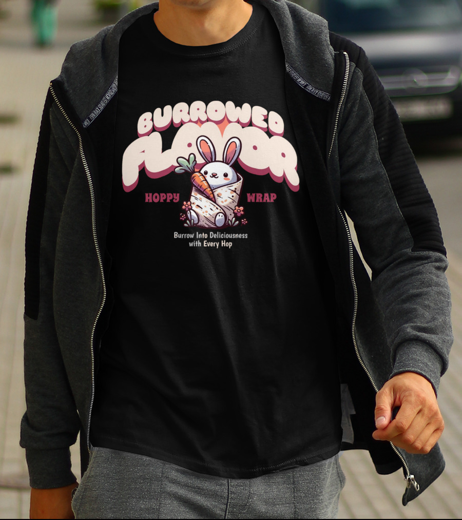 Burrowed Flavor Hoppy Wrap Burrow Into Deliciousness With Every Hop T-Shirt