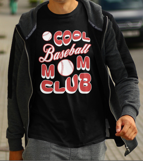 Cool Baseball Mom Club Baseball T-Shirt