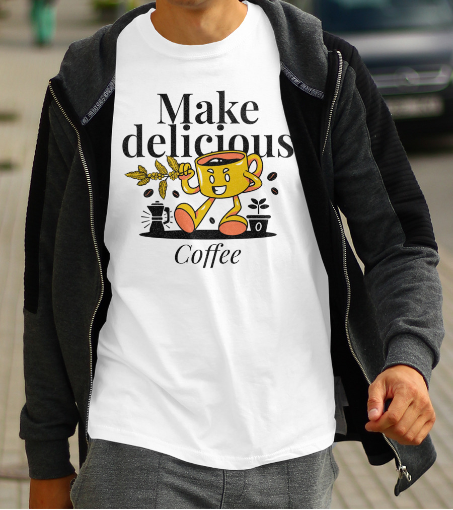 Make Delicious Coffee Happy Mug With Coffee Beans And Plant T-Shirt