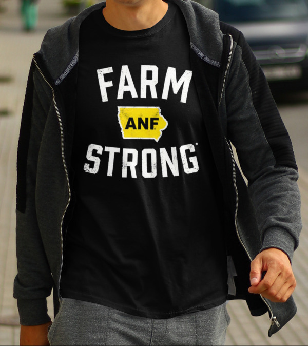 Iowa Hawkeyes Farm Strong ANF America Needs Farmers T-Shirt